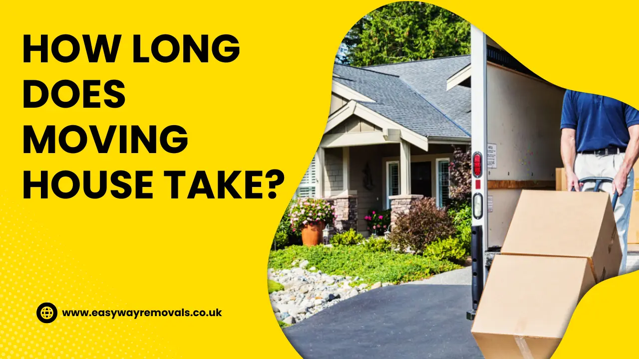 How long does moving house take?