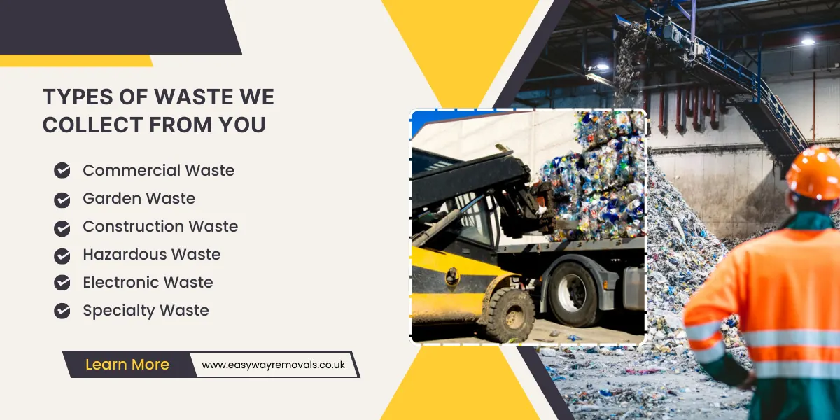 Types of Waste We Collect from You