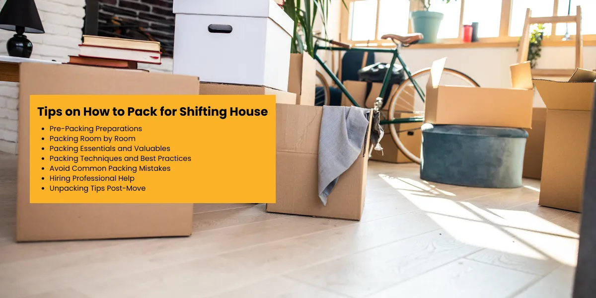 How to Pack for Shifting House