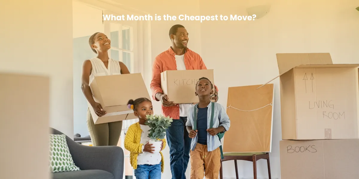 What Month is the Cheapest to Move