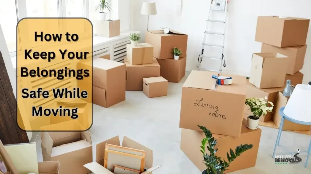 protect your belongings during a move