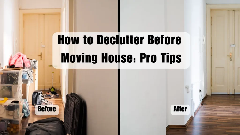 how to declutter before moving house