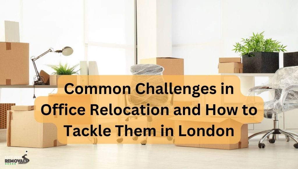 Office relocation in London