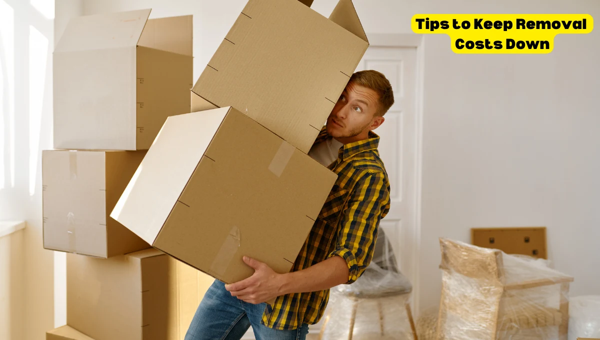 Tips to Keep Removal Costs Down