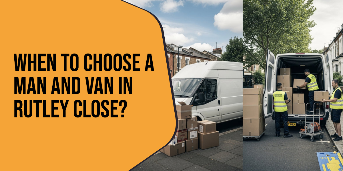 man and van in Rutley Close